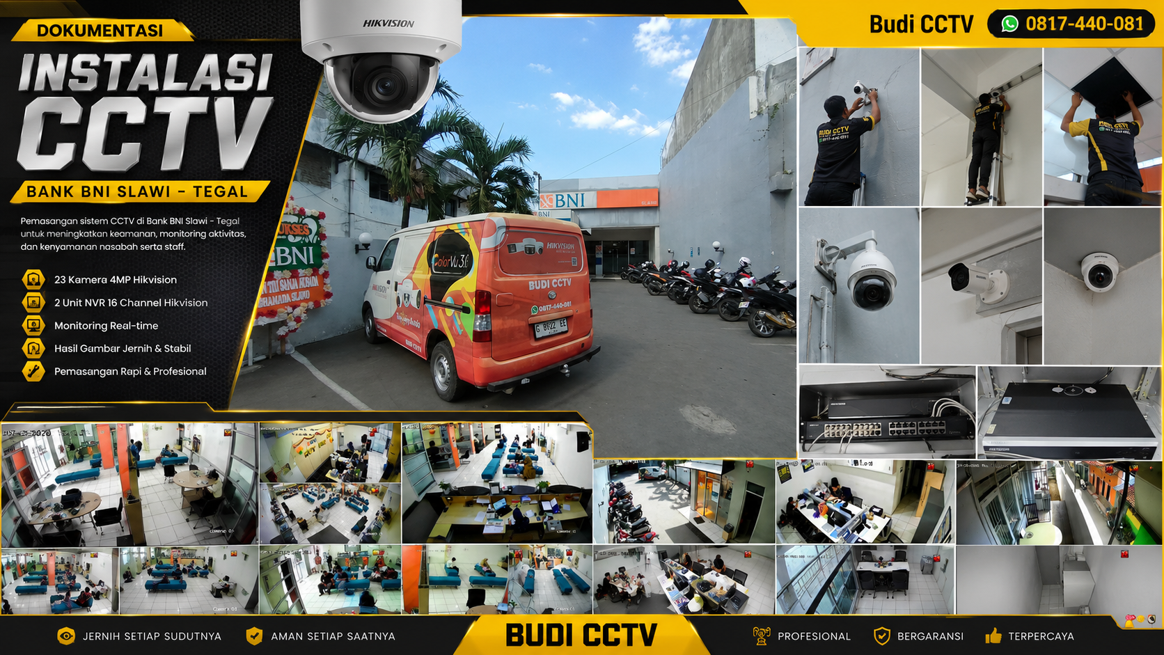Instalasi CCTV Hikvision Rapi di Bank BNI Slawi, Tegal